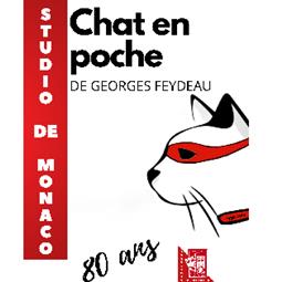Production of Georges Feydeau's "Chat en poche" by Le Studio de Monaco