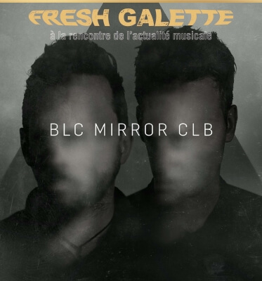 Fresh Galette - BLC Mirror CLB