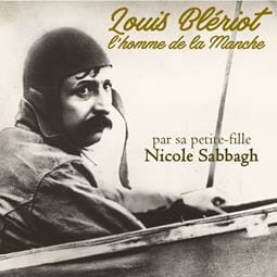 Lecture on the topic "Louis Blériot, Man of the Channel",