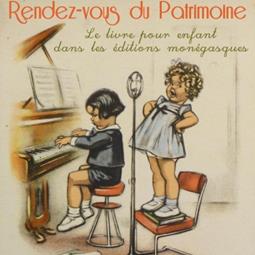 Heritage event: "Le livre pour enfants dans les éditions monégasques" ("Children's books in Monegasque publishing")