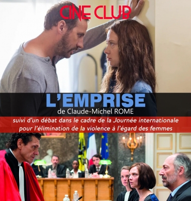 Cine-Club: "L'Emprise" ("Control") by Claude-Michel Rome (2014)