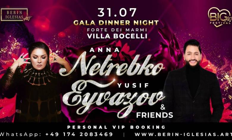 BIG ART FESTIVAL: Anna Netrebko and Yusif Eyvazov