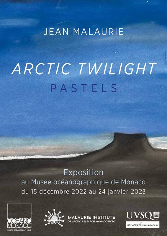 Exhibition of Pastels by Jean Malaurie in Oceanographic Museum of Monaco