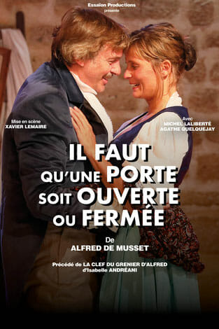 "A door must be opened or closed" in Théâtre des Muses