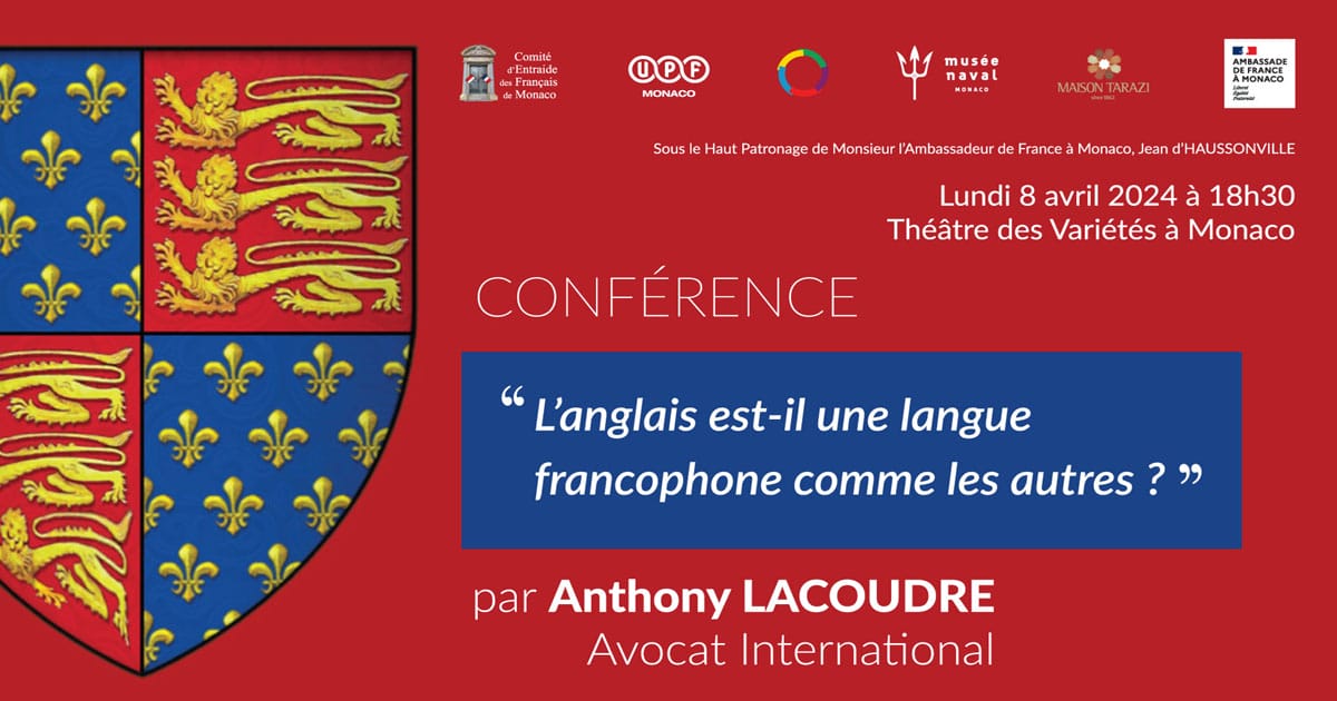 Lecture: "Is English just another Francophone language?"