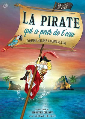 The play for kids "The Pirate Who's Afraid of Water"