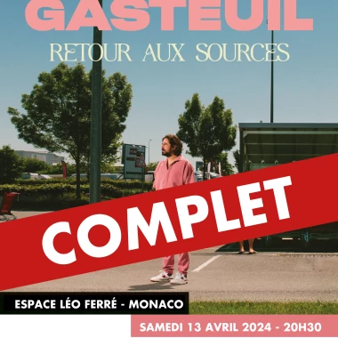 Maxime Gasteuil - Retour aux Sources