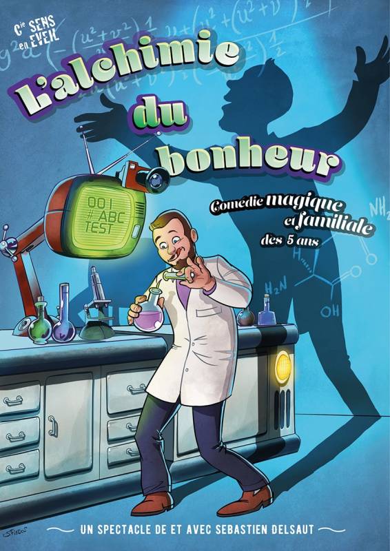 L’Alchimie du Bonheur (The Alchemy of Happiness) L'Alchimie du Bonheur (The Alchemy of Happiness)