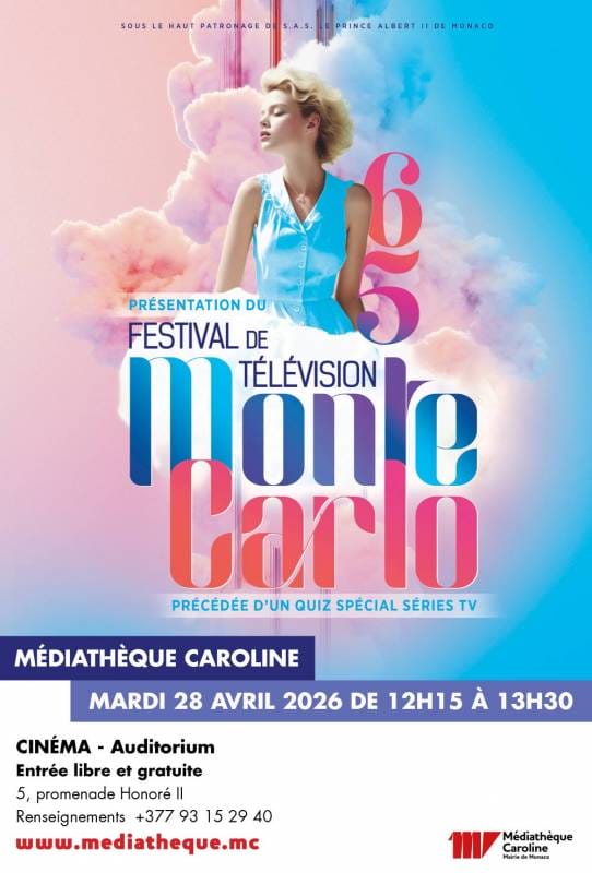 Presentation of the 65th Monte-Carlo Television Festival