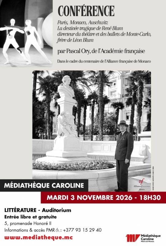 Lecture: "Paris, Monaco, Auschwitz – The Tragic Fate of René Blum (1878–1942), Director of the Monte-Carlo Theatre and Ballets and Brother of Léon Blum"
